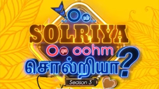 Oo Solriya Oo Oohm Solriya-Vijay tv Show